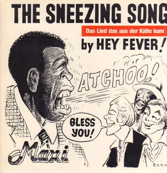 HEY FEVER! - The Sneezing Song (WHITE LABEL) - 12 inch x 1