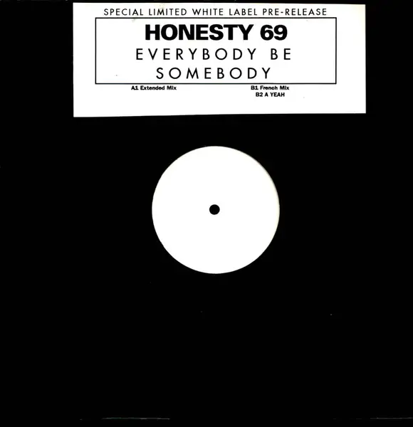 HONESTY 69 - Everybody Be Somebody - Disque Maxi x 1