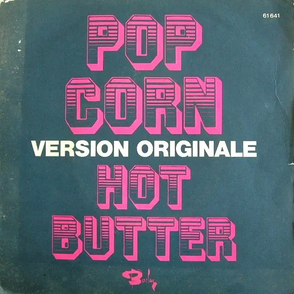 Hot Butter Pop Corn (Version Originale)