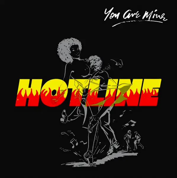HOTLINE (5) - You Are Mine - Disque 33T