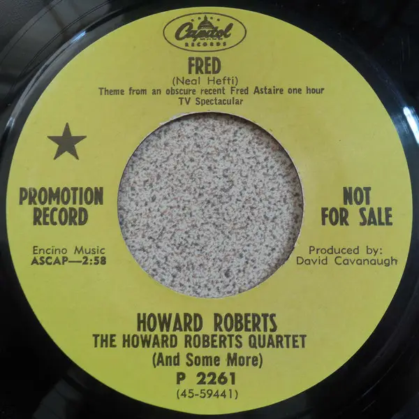 HOWARD ROBERTS , THE HOWARD ROBERTS QUARTET - Fred - Disque 45T x 1