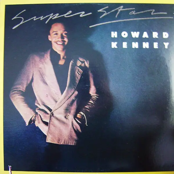 HOWARD KENNEY - Super Star - LP