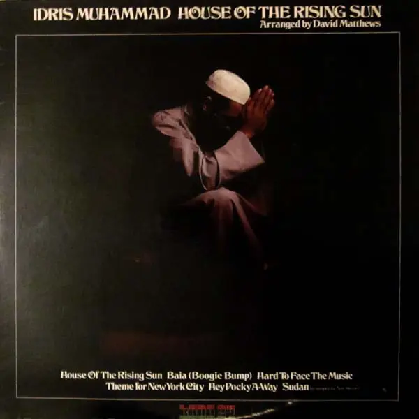 IDRIS MUHAMMAD - House Of The Rising Sun - LP