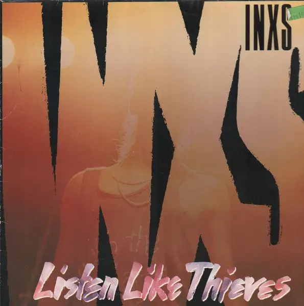 Inxs Listen Like Thieves