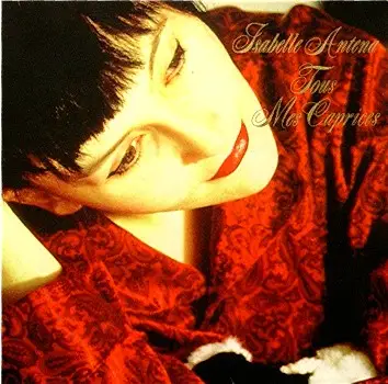 ISABELLE ANTENA - Tous Mes Caprices - Disque 33T