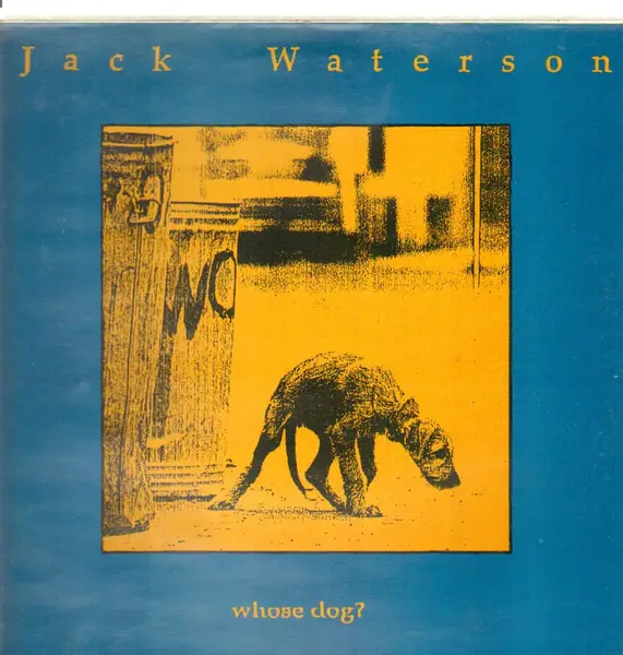Jack Waterson Whose Dog?