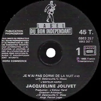 JACQUELINE JOLIVET - Je N'Ai Pas Dormi De La Nuit - Disque Maxi x 1