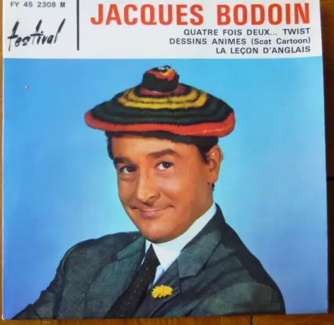 Jacques Bodoin Quatre Fois Deux... Twist