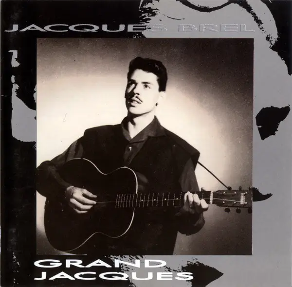 JACQUES BREL - 1. Grand Jacques - Disque CD