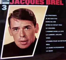 JACQUES BREL - 3 - Disque 33T