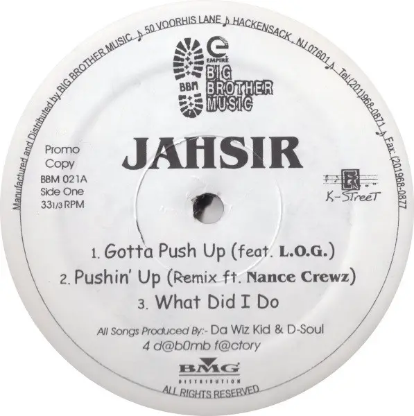 JAHSIR - Gotta Push Up / Pushin' Up / What I Did Do - 12 inch x 1
