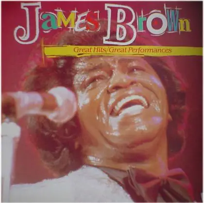 JAMES BROWN - Great Hits / Great Performances - Disque CD