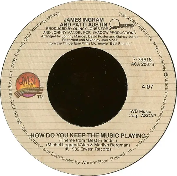 JAMES INGRAM AND PATTI AUSTIN - How Do You Keep The Music Playing - Disque 45T x 1