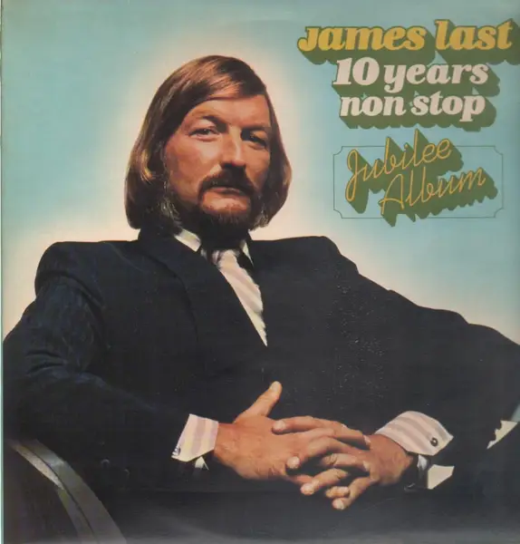 JAMES LAST - 10 Years Non Stop - Jubilee Album - Disque 33T x 2
