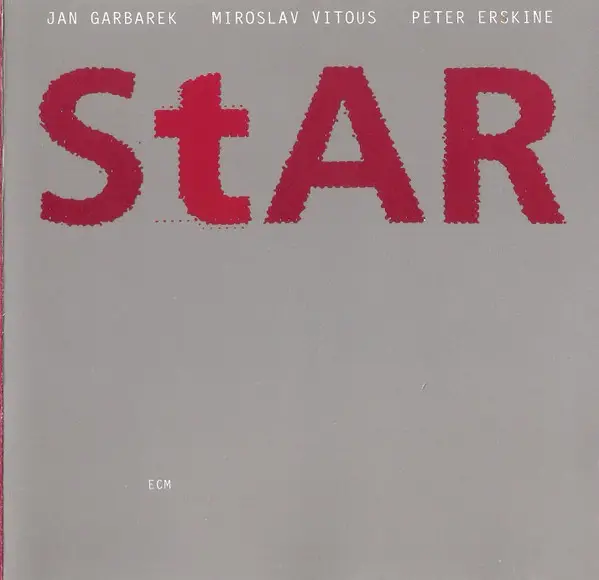 JAN GARBAREK / MIROSLAV VITOUS / PETER ERSKINE - Star - Disque CD