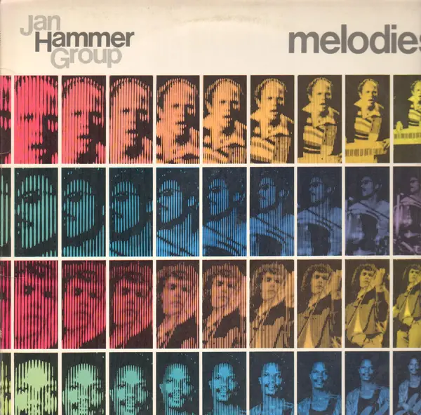 JAN HAMMER GROUP - Melodies - Disque 33T