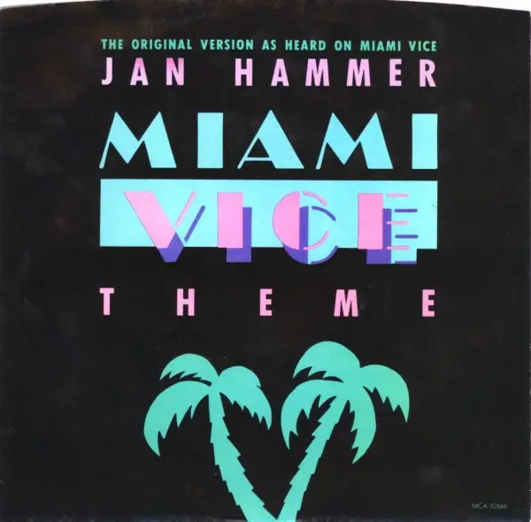 Jan Hammer Miami Vice Theme