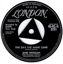 JANE MORGAN - The Day The Rains Came - Disque 45T x 1