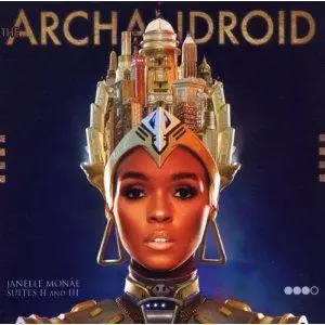 JANELLE MONÁE - The ArchAndroid - Disque CD