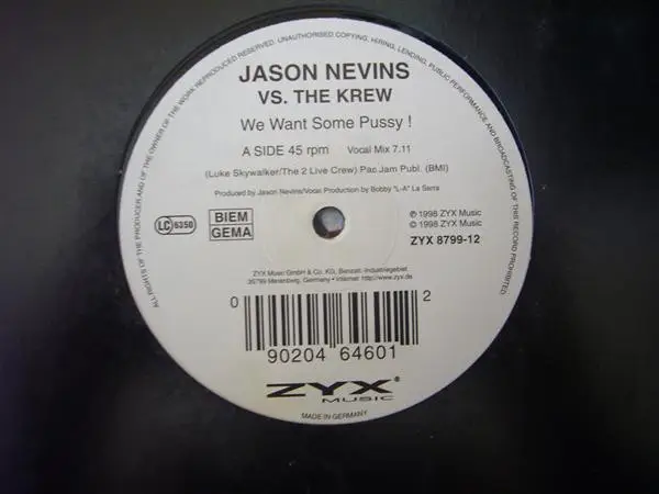 JASON NEVINS VS. THE KREW - We Want Some Pussy - Disque Maxi x 1