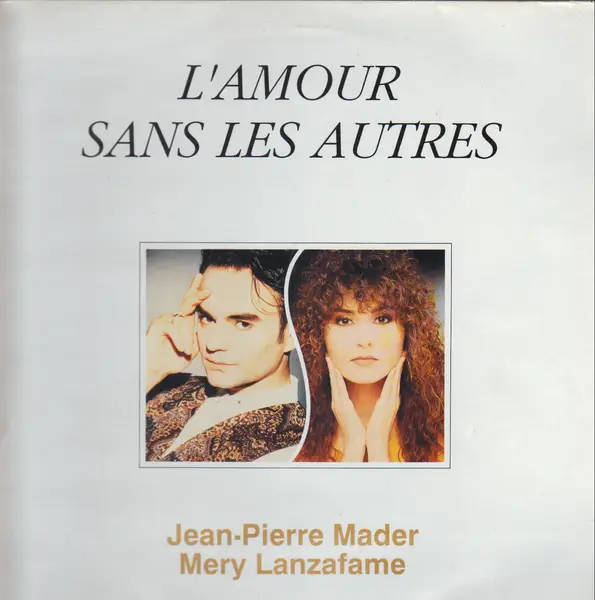 JEAN-PIERRE MADER & MERY LANZAFAME - L'Amour Sans Les Autres - 12 inch x 1