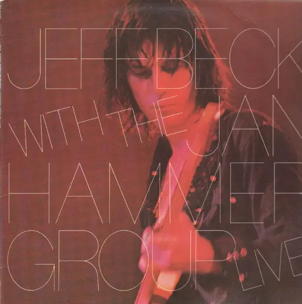 JEFF BECK WITH THE JAN HAMMER GROUP - Live - LP
