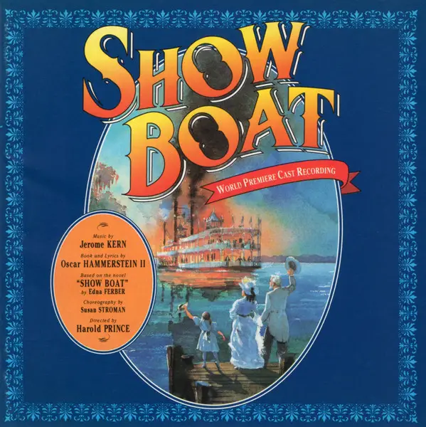JEROME KERN OSCAR HAMMERSTEIN II - Show Boat - Disque CD