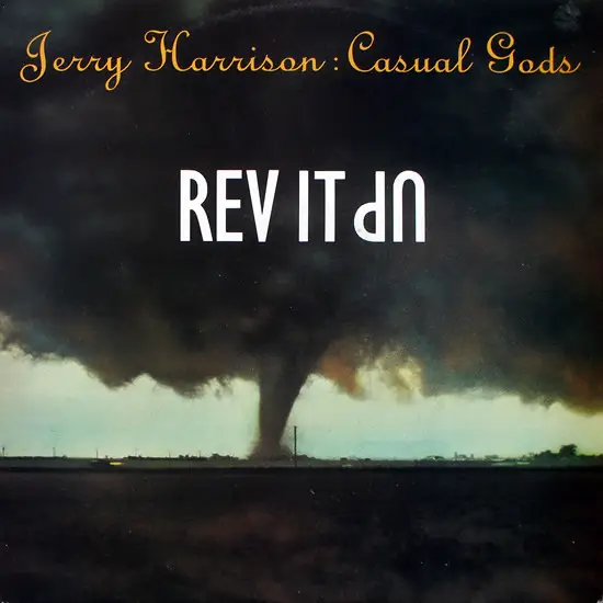 JERRY HARRISON: CASUAL GODS - Rev It Up - 12 inch x 1