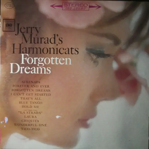 JERRY MURAD'S HARMONICATS - Forgotten Dreams - Disque 33T