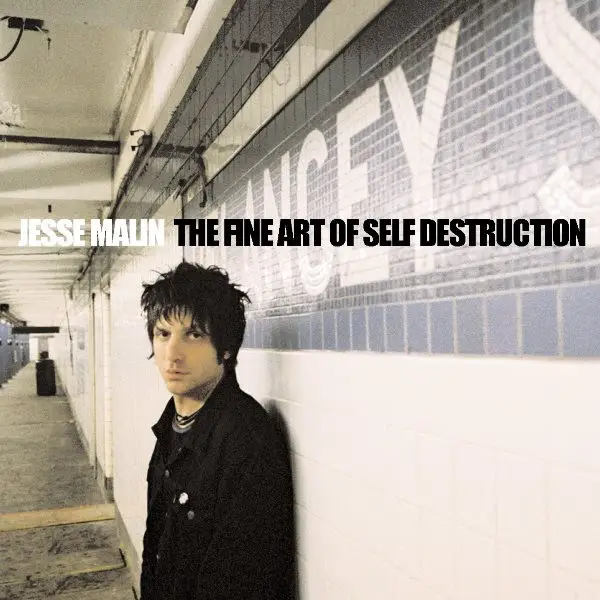 JESSE MALIN - The Fine Art Of Self Destruction - CD