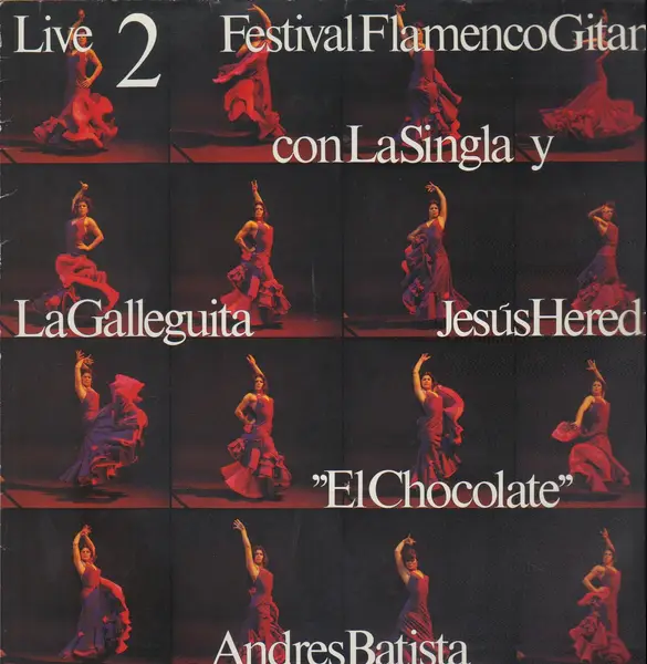 JESUS HEREDIA / ANDRES BATISTA / JOSE CARMONA A.O. - Festival Flamenco Gitano 2 wLive - Disque 33T