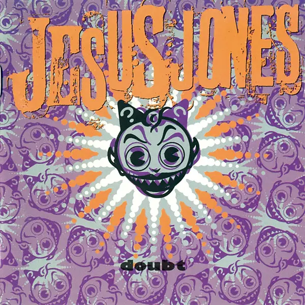 Jesus Jones Doubt