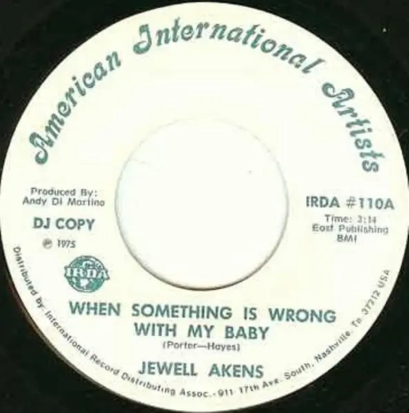 JEWEL AKENS - When Something Is Wrong With My Baby / I Just Can't Turn My Habit Into Love - Disque 45T x 1