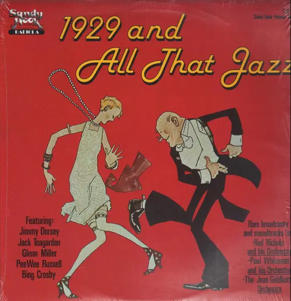 JIMMY DORSEY, JACK TEAGARDEN, GLENN MILLER - 1929 And All That Jazz (STILL SEALED) - Disque 33T