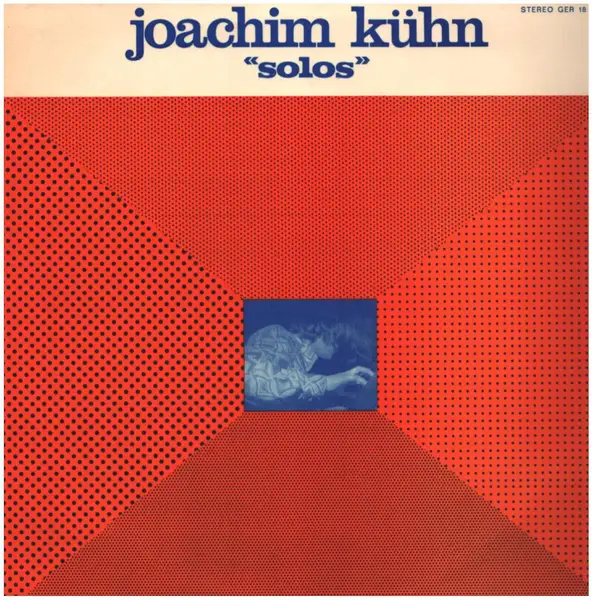 JOACHIM KÜHN - Solos - Disque 33T