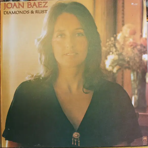 Joan Baez Diamonds & Rust