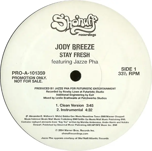 JODY BREEZE FEATURING JAZZE PHA - Stay Fresh - Disque Maxi x 1