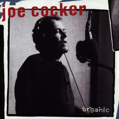 Joe Cocker Organic