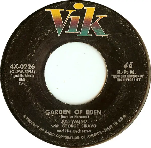 Joe Valino With George Siravo And His Orchestra Garden Of Eden / Caravan