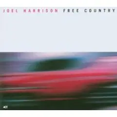 JOEL HARRISON - Free Country (UK-Import) (DIGIPAK) - CD
