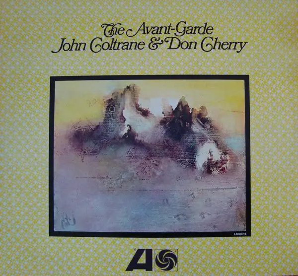 JOHN COLTRANE & DON CHERRY - The Avant-Garde - Disque 33T