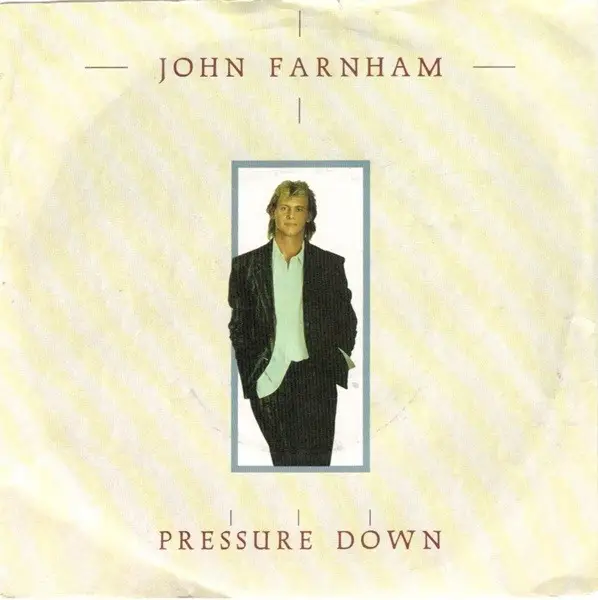 John Farnham Pressure Down