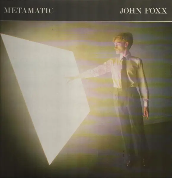 John Foxx Metamatic (INSERT)