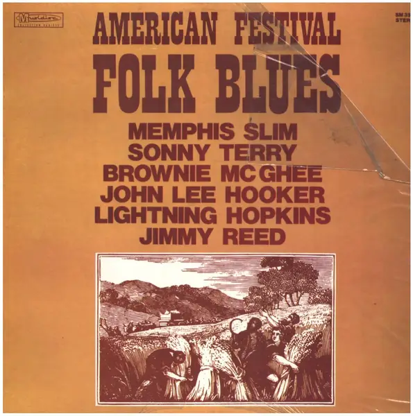 JOHN LEE HOOKER / MEMPHIS SLIM /  SONNY TERRY & BROWNIE MCGHEE - American Festival Folk Blues - Disque 33T