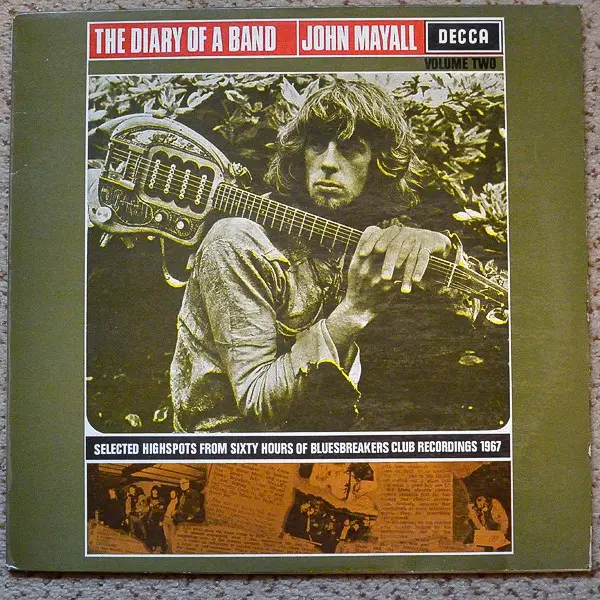 JOHN MAYALL / JOHN MAYALL & THE BLUESBREAKERS - The Diary Of A Band Volume Two (1ST GERMAN PRESSING) - Disque 33T