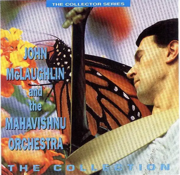JOHN MC LAUGHLIN AND THE MAHAVISHNU ORCHESTRA - The Collection - CD
