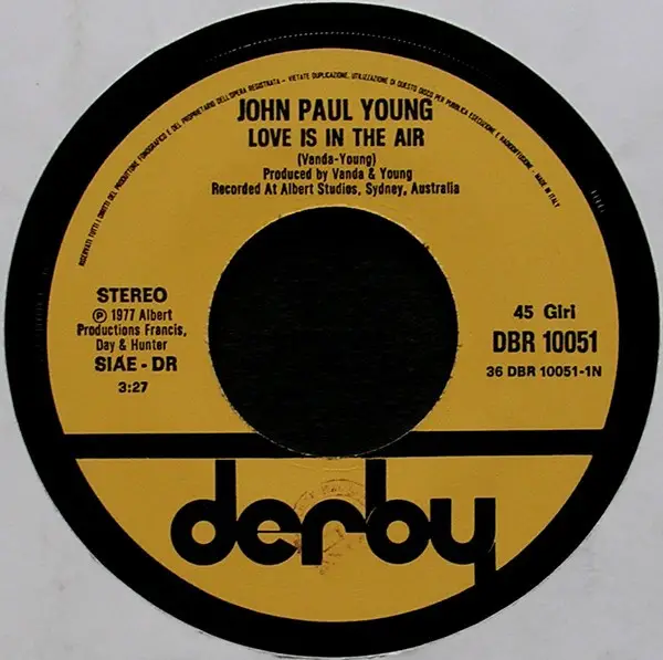 JOHN PAUL YOUNG - Love Is In The Air / Won't Let This Feeling Go By - Disque 45T x 1