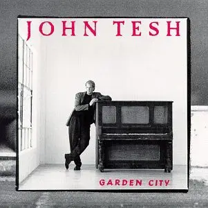 JOHN TESH - Garden City - CD
