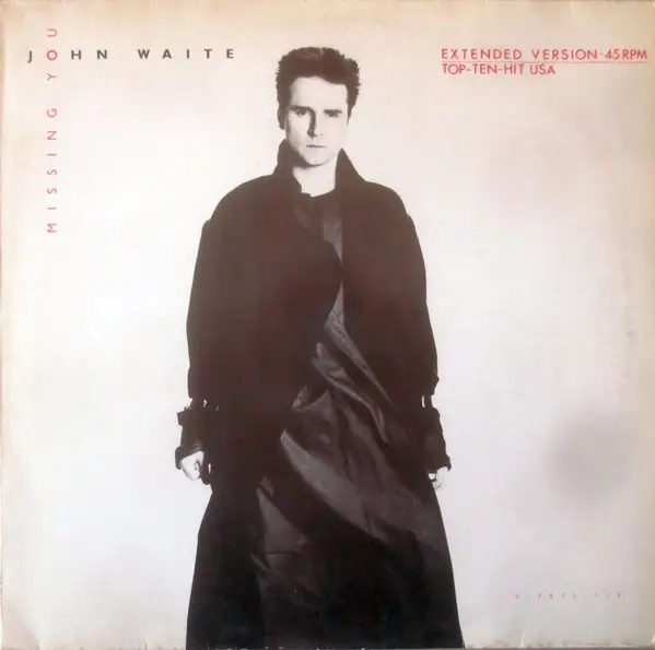 John Waite Missing You