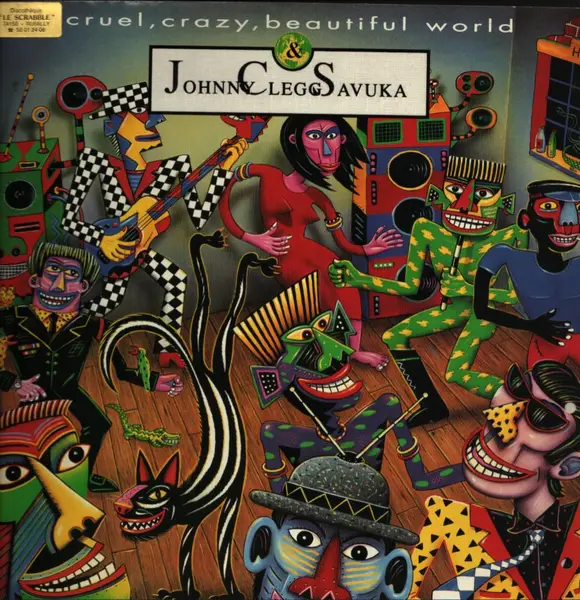 JOHNNY CLEGG & SAVUKA - Cruel, Crazy, Beautiful World - Disque Maxi x 1